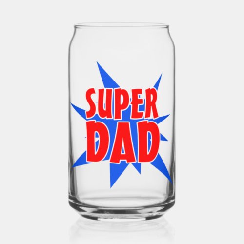 Fathers Day Super Dad  Can Glass