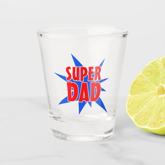 Father's Day Super Dad Shot Glass (Front)