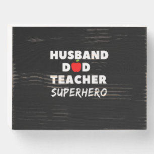 Father's Day Super Husband Dad Teacher Wooden Box Sign