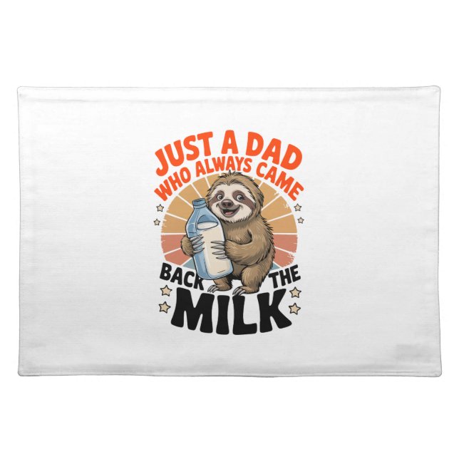 father's day t shirt with sloth cloth placemat (Front)