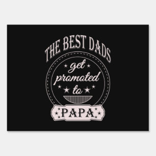Father's Day The Best Daddy Sign