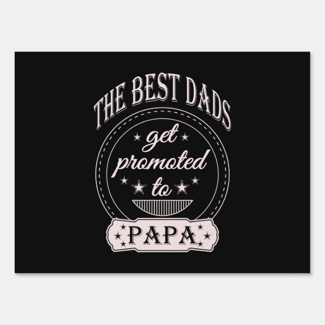Father's Day | The Best Daddy Sign (Front)