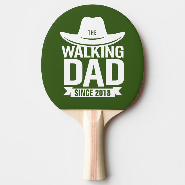 Father's Day - The Walking Dad Since… Ping Pong Paddle (Front)