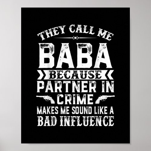 Fathers Day They Call Me Baba Funny  Poster