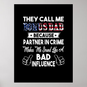 Father's Day They Call Me Bonus Dad Poster