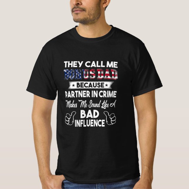 Father's Day | They Call Me Bonus Dad T-Shirt (Front)