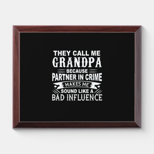 Father's Day They Call Me Grandpa Award Plaque (Horizontal)