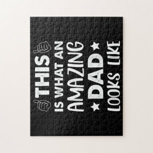 Fathers Day This Is What An Amazing Dad Looks Like Jigsaw Puzzle