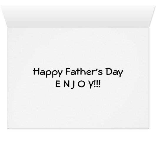 *FATHER'S DAY* TO MY "CLASSIC DAD" (Inside Horizontal (Bottom))