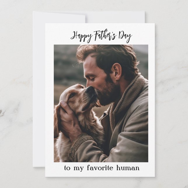 Father's Day to My Favorite Human from Dog Photo Card (Front)