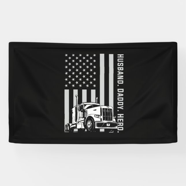 Father's Day | Trucker Dad American Flag Banner (Horizontal)