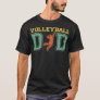 Fathers Day volleyball Dad For volleyball Lovers 2 T-Shirt