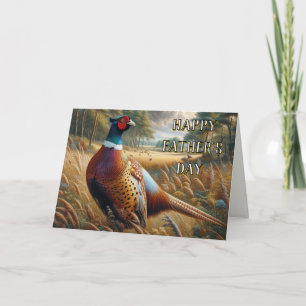  Father's Day Wildlife  Pheasant Greeting Card