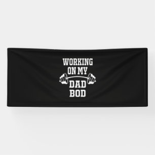 Father's Day   Working On My Dad Bod Banner