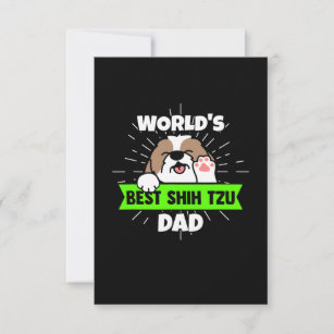 Father's Day   Worlds Best Shih Tzu Dog Dad RSVP Card