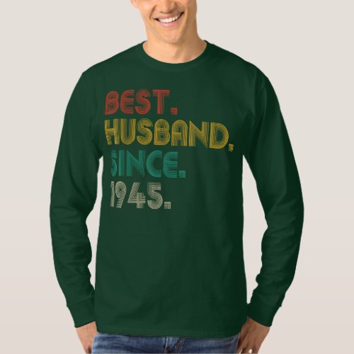 Fathers Day Xmas For Him Her Best Husband Since T_Shirt