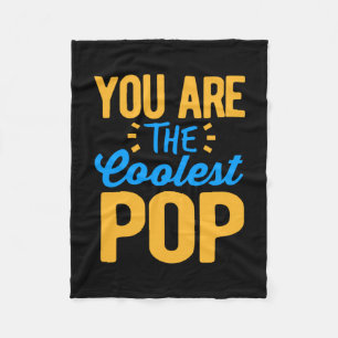 Father's Day You Are The Coolest Father Fleece Blanket
