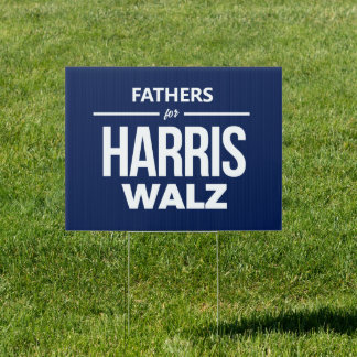 Fathers for Harris Walz Sign
