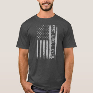 Father's Say Best Uncle Ever With US American T-Shirt