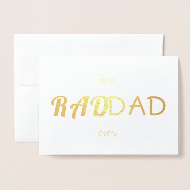 Father's Simple Modern | Real Gold Foil RAD DAD Foil Card (Front With Envelope)