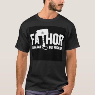 Fathor T-Shirt