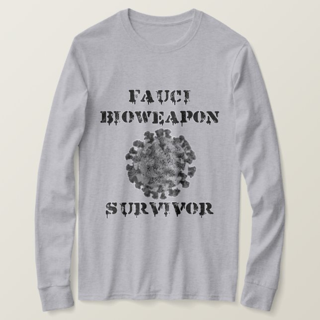 Fauci Bioweapon Survivor Long Sleeve T-Shirt (Design Front)