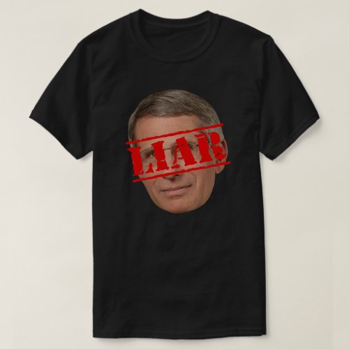 FAUCI IS A LIAR Stamped T_Shirt