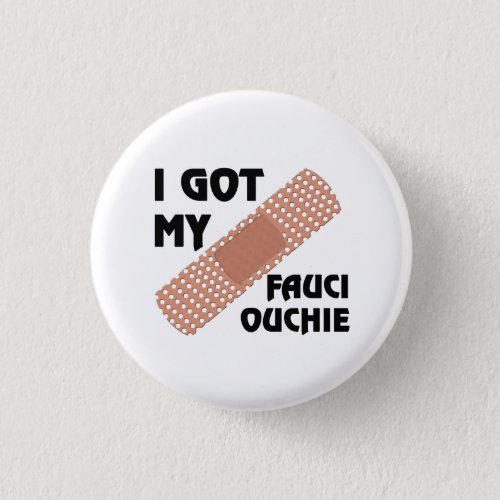 Fauci Ouchie Button