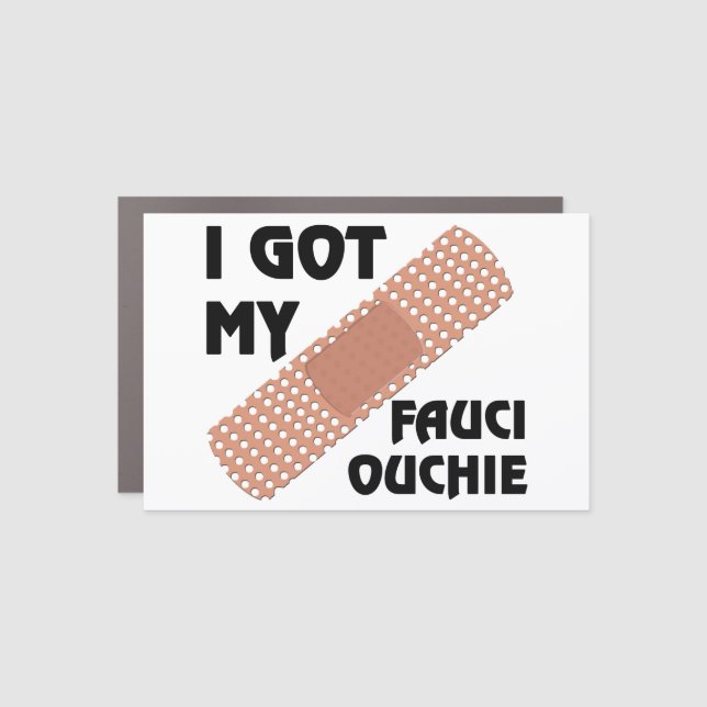 Fauci Ouchie Magnet (Front)
