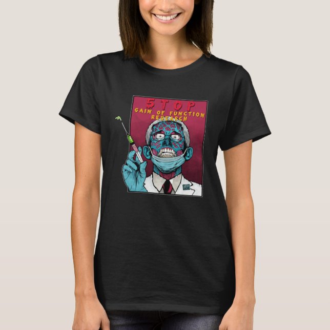 Fauci Stop Vaccine Mandate Arrest Fauci My Body Va T-Shirt (Front)