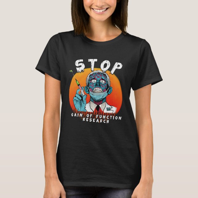 Fauci Stop Vaccine Mandate Arrest Fauci My Body Va T-Shirt (Front)