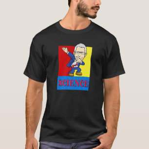 Fauci Trust Science Vintage Retro Support Dr Antho T-Shirt