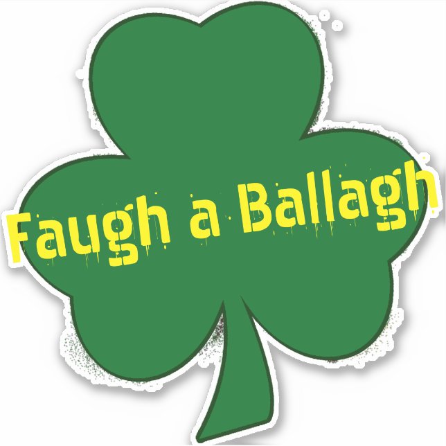 Faugh a Ballagh Sticker (Front)