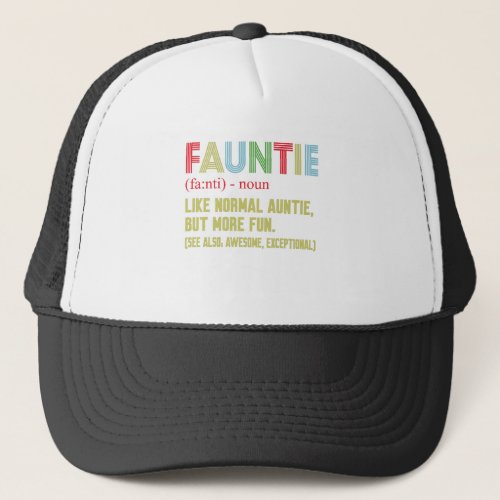 Fauntie auntie trucker hat