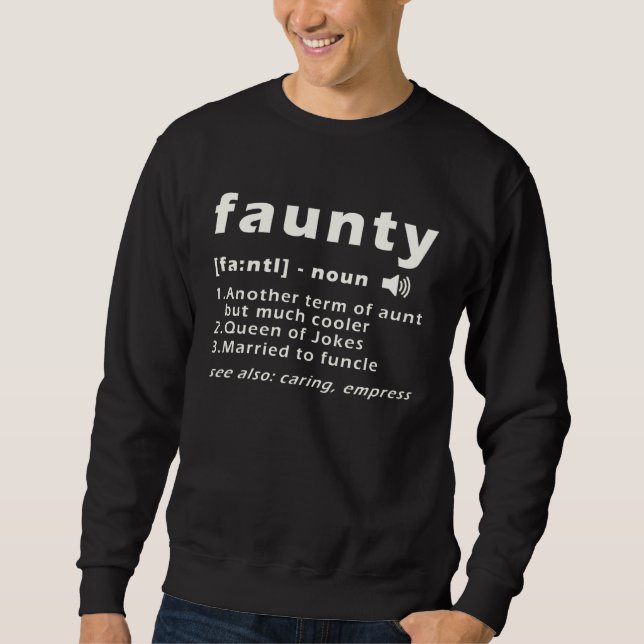 Faunty Fun Aunt Sweatshirt (Front)