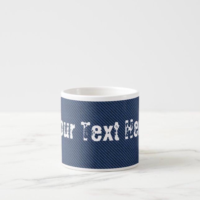 Faux Blue Jeans Denim Custom Text Espresso Cup (Front)