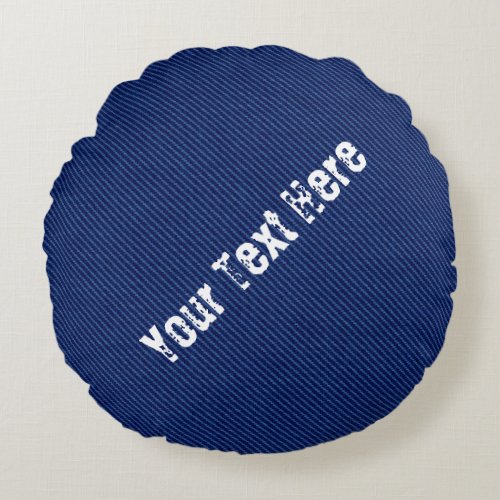 Faux Blue Jeans Round Pillow with Custom Text