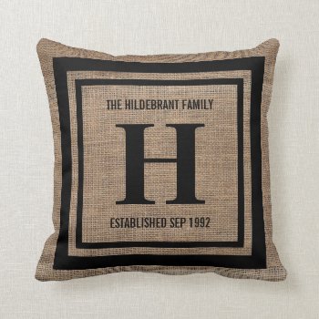 Faux Burlap Family Monogram Throw Pillow by PartyHearty at Zazzle