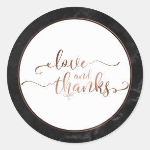 Faux Copper Love and Thanks Script w/ Black Marble Classic Round Sticker