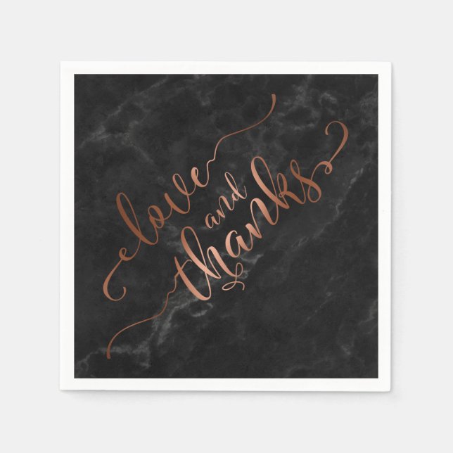 Faux Copper Script Love and Thanks w/ Black Marble Paper Napkins (Front)