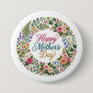 Faux Embroidery Floral Happy Mother's Day Button