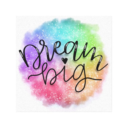 Faux Galaxy Watercolor Rainbow Dream Big Canvas Print Zazzle Com