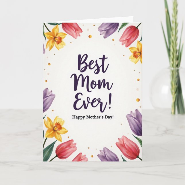 Faux Gold Best Mom Ever Card (Front)