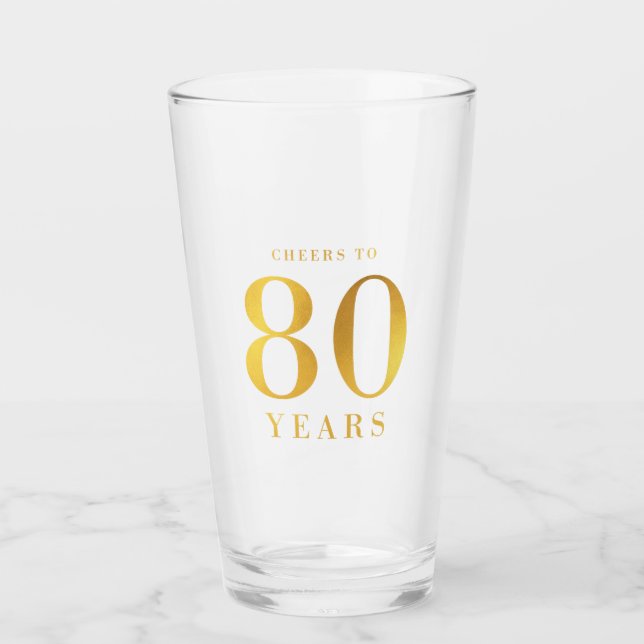 Faux Gold Cheers to 80 Years Birthday Glass (Front)