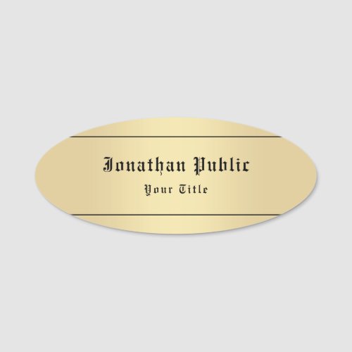 Faux Gold Classic Look Personalized Template Name Tag