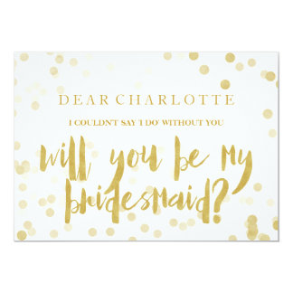 Faux Gold Confetti Will You Be My Bridesmaid Card