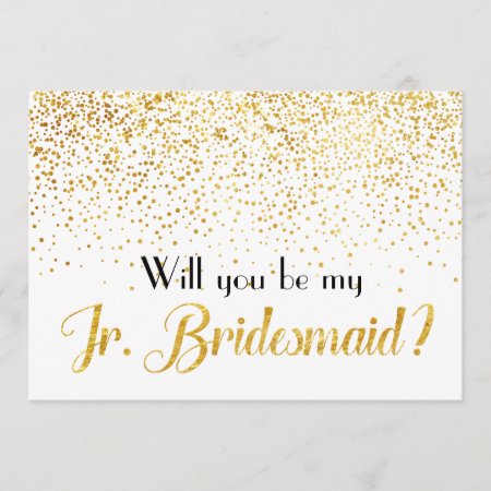 Faux Gold Confetti Will You Be My Jr. Bridesmaid Invitation