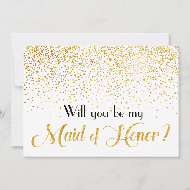 Faux Gold Confetti Will you be My Maid of Honor Invitation (Front)