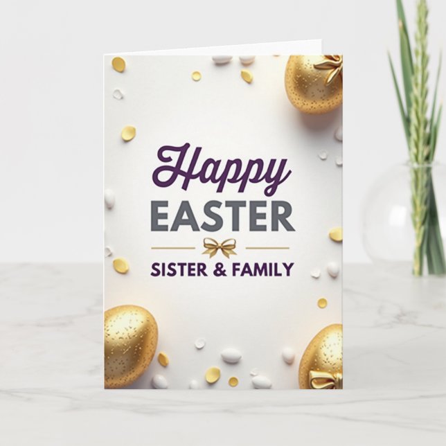 Faux Gold Easter Sister Family Card (Front)