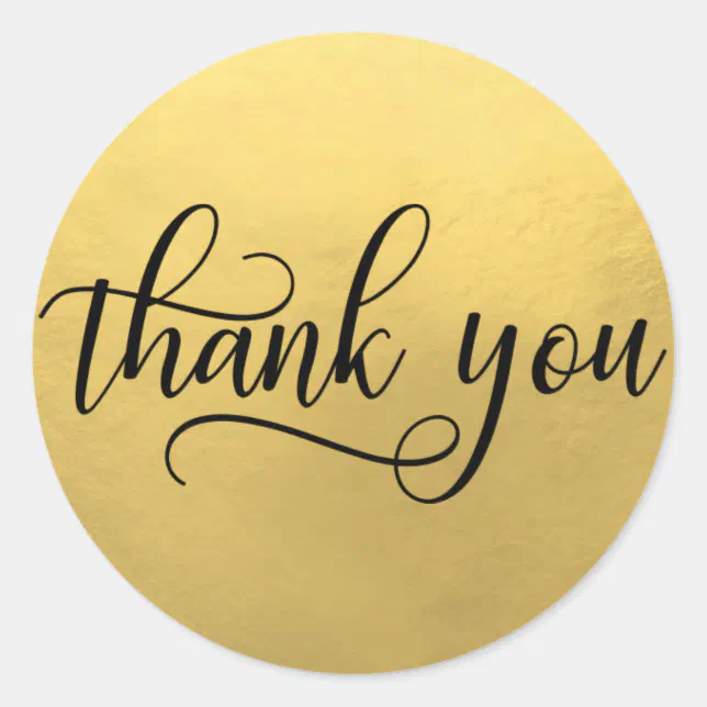 Faux GOLD FOIL Black Script Calligraphy Thank You Classic Round Sticker ...